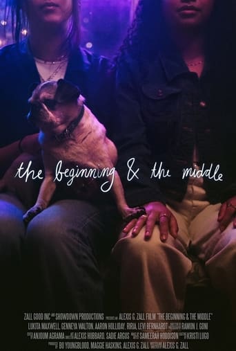 Poster of The Beginning & the Middle