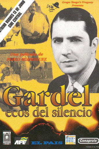 Gardel: Ecos del silencio afişi