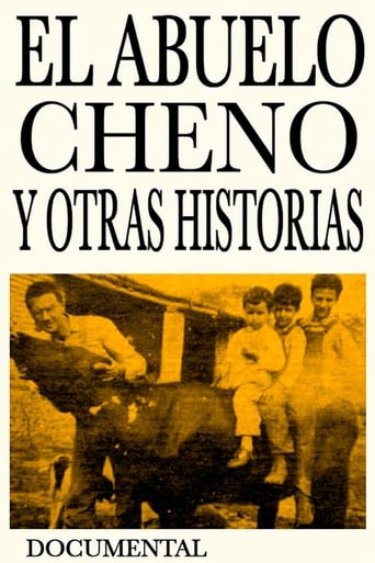 El abuelo Cheno y Otras Historias en streaming 