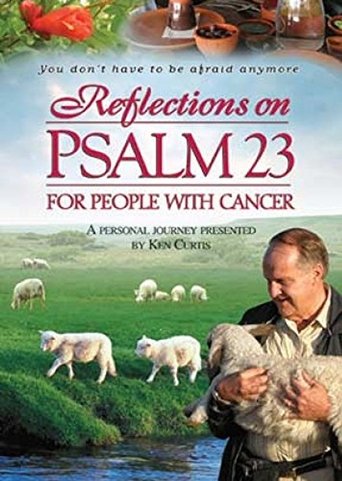 Reflections on Psalm 23 for People With Cancer (1970)