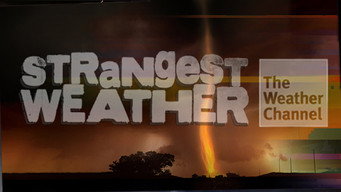 Strangest Weather on Earth (2013)