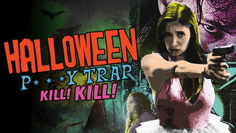 Halloween Pussy Trap Kill Kill (2017)