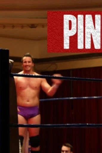 Pinfall: A Professional Wrestling Documentary (2011)