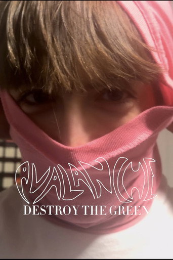 Avalanche: Destroy The Green