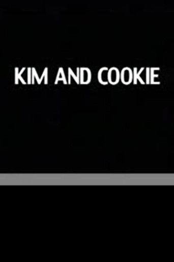 Kim and Cookie poster