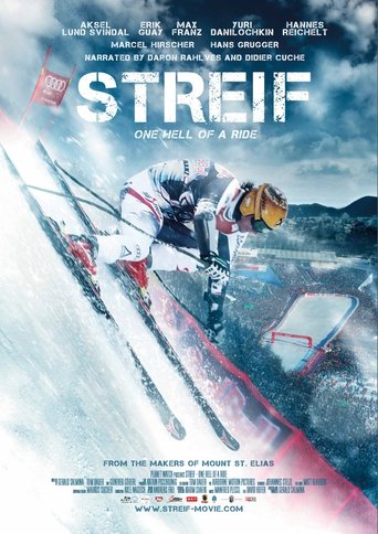 Streif: One Hell of a Ride (2014) Streif: One Hell of a Ride (2014)