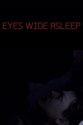 Eyes Wide Asleep