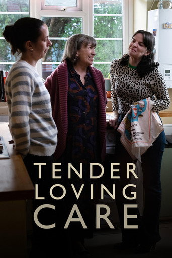Tender Loving Care