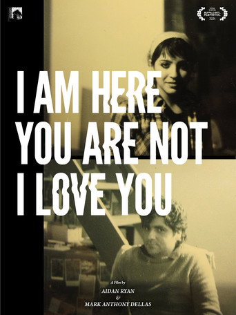 I Am Here You Are Not I Love You (1970)