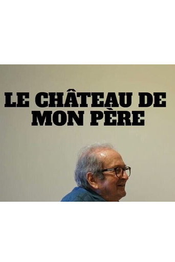 Le ch&acirc;teau de mon p&egrave;re (2023)