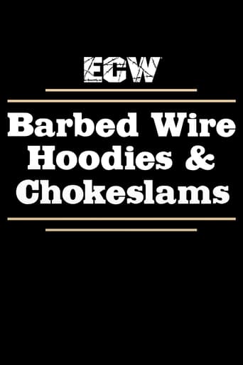 Poster of ECW Barbed Wire, Hoodies and Chokeslams