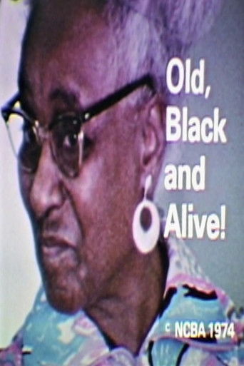 Old, Black and Alive (1974)