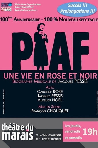 Piaf, une vie en rose et noir (2007)