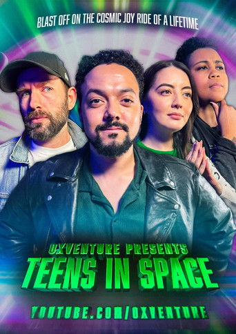 Oxventure Presents: Teens in Space poster