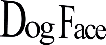 Dog Face Films