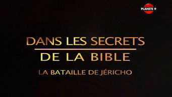 Secrets of the Bible S1E3: The Fall of Jericho
