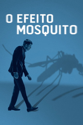 O Efeito Mosquito