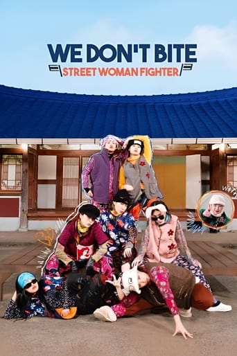 Poster of We Don’t Bite: Street Woman Fighter