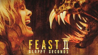 #6 Feast II: Sloppy Seconds