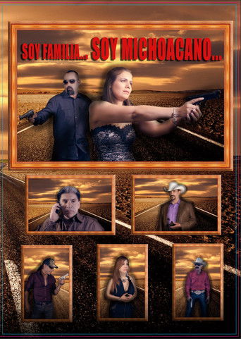 Soy Familia Soy Michoacano poster 2