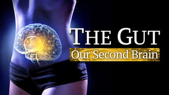 The Gut: Our Second Brain (2014)