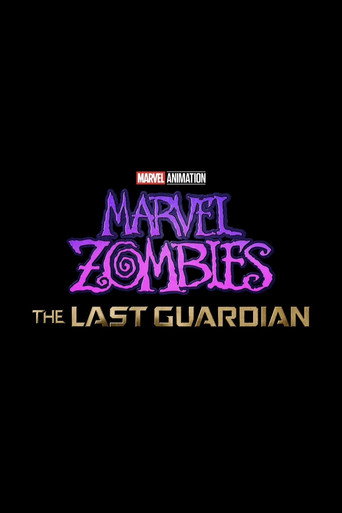 Marvel Zombies: The Last Guardian