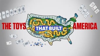 #4 The Toys That Built America