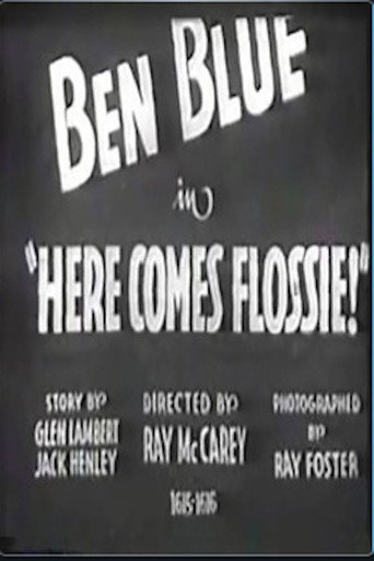Poster for Here Comes Flossie!