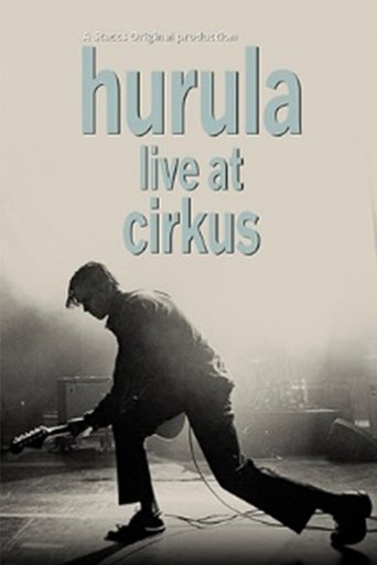 Hurula - Live at Cirkus poster