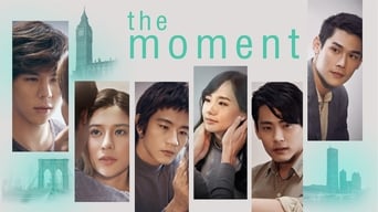 The Moment (2017)