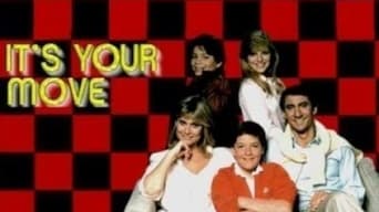 It's Your Move (1984-1985)