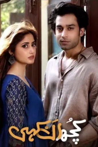 Kuch Ankahi (2023)