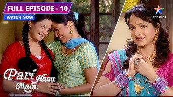 Episode 10 — Museebat Mein Hai Pari