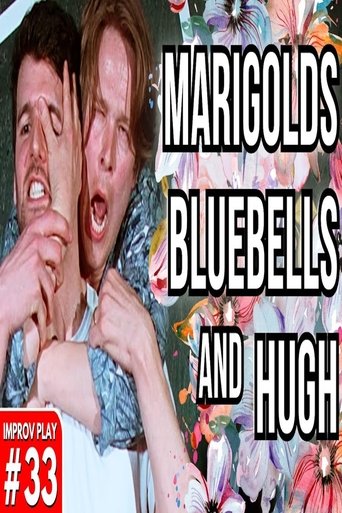 Marigolds, Bluebells, and Hugh (2024)