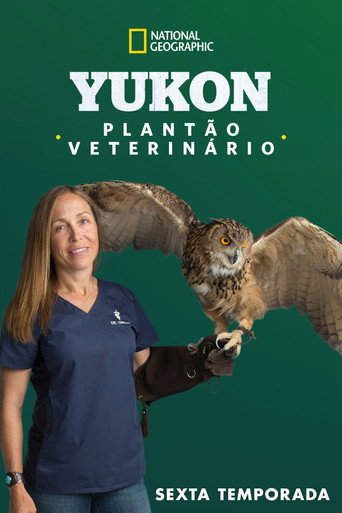 Yukon: Plantão Veterinário Temporada 6