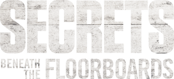 Secrets Beneath the Floorboards logo