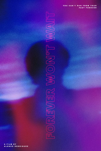 Forever Won't Wait galeri 11