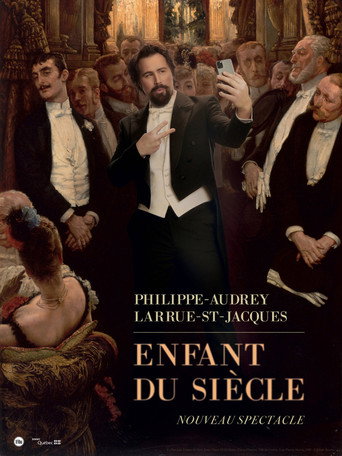 Philippe-Audrey Larrue-St-Jacques: Enfant du siècle