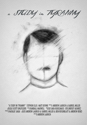 A Study in Tyranny (2007)