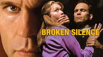 #1 Broken Silence: A Moment of Truth Movie