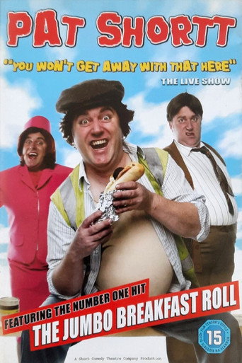 Pat Shortt - You Won't Get Away With That Here (2006)
