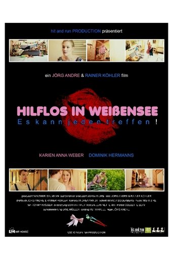 Poster of HILFLOS IN WEIßENSEE, Es kann jeden treffen!