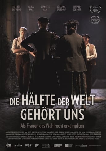 Poster of Die Hälfte der Welt gehört uns - Als Frauen das Wahlrecht erkämpften