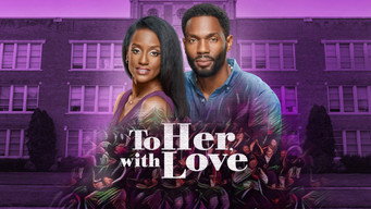 To Her, with Love (2022)