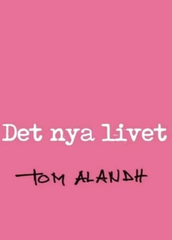 Det nya livet (2004)