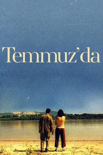 Temmuz'da ( Im Juli ) Temmuz'da ( Im Juli )