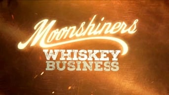 #1 Moonshiners: Whiskey Business