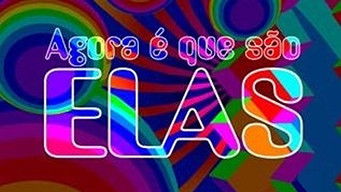 Cena de Agora é Que São Elas
