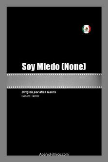 Soy Miedo poster