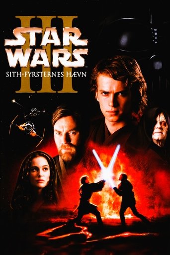 Star Wars Episode III: Sith-fyrsternes hævn (2005) Star Wars Episode III: Sith-fyrsternes hævn (2005)